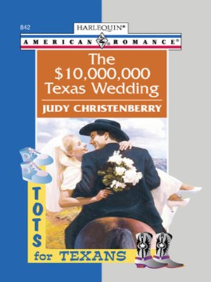The $10,000,000 Texas Wedding - ebook